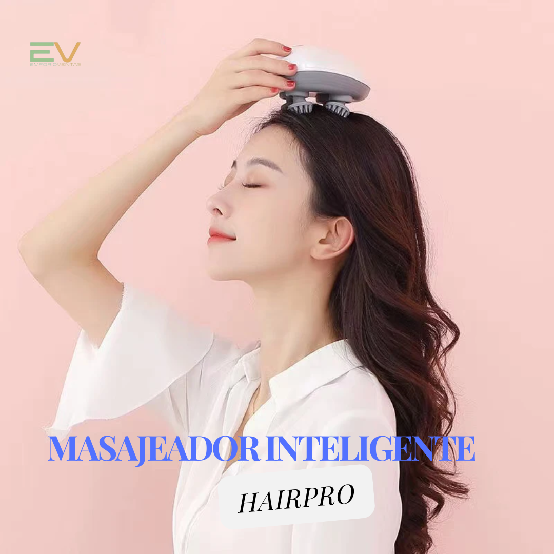 HairPro. Masajeador inteligente del cuero cabelludo ¡Obtén un cabello sano y voluminoso mientras te relajas y calmas tu estrés!